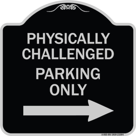 Signmission Physically Challenged Parking W/ Left Arrow Heavy-Gauge Aluminum Sign, 18" x 18", BS-1818-23304 A-DES-BS-1818-23304